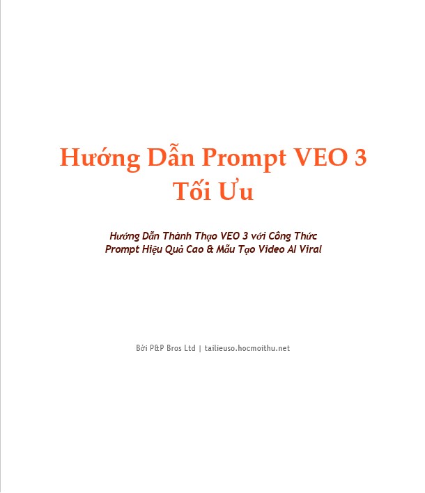 Hướng Dẫn Prompt VEO 3 Tối Ưu